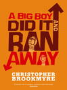 A Big Boy Did It and Ran Away (eBook): Angelique De Xavier Series, Book 1